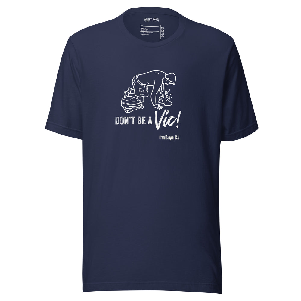 Victor Vomit — Don't Be A Vic! Unisex Tee