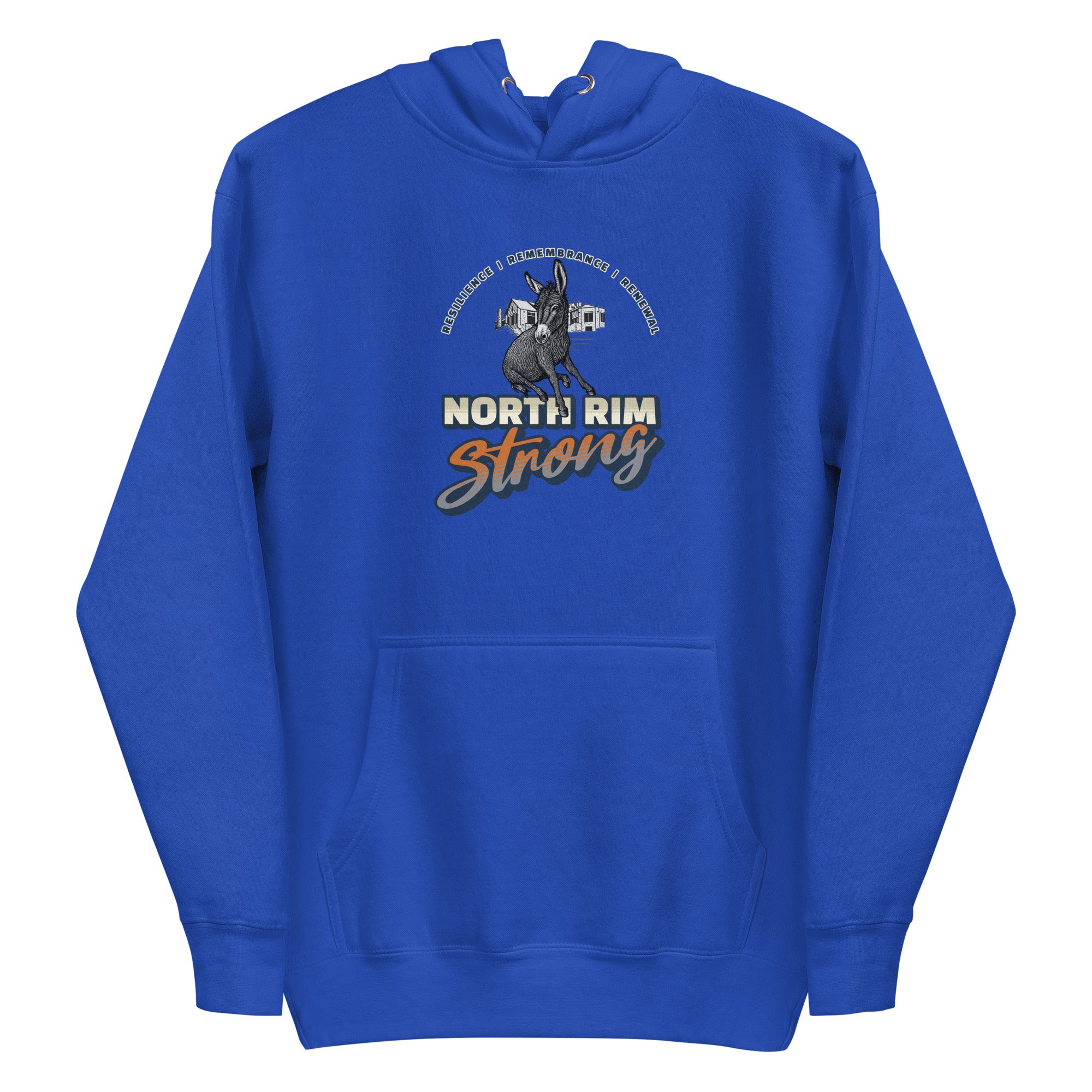 North Rim Strong Unisex Hoodie. — ALL PROFITS SUPPORT THOSE AFFECTED BY NORTH RIM FIRE