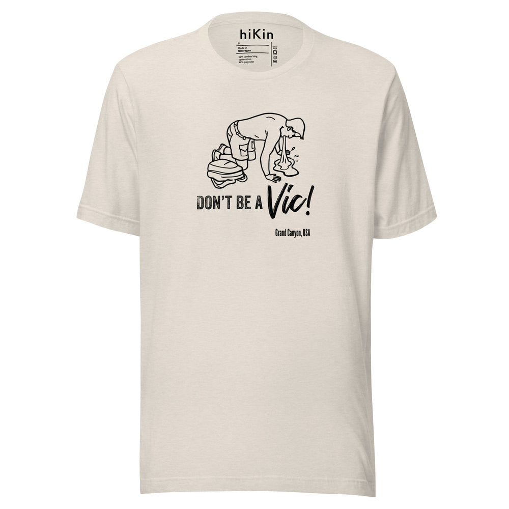 Victor Vomit — Don't Be A Vic! Unisex Tee